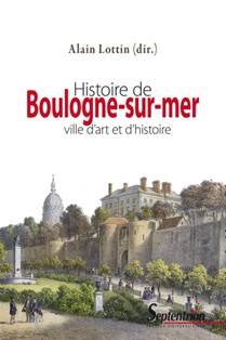 L'Histoire de Boulogne-sur-Mer