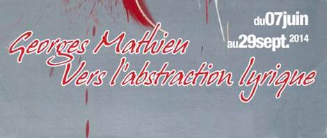 Georges Mathieu, vers l'abstraction lyrique